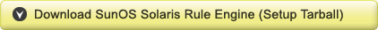 Download SunOS Rule Engine (Setup Tarball)